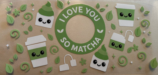 I love you so matcha