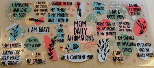 Mom Daily Affirmations (16oz & 40oz Cupz Only)