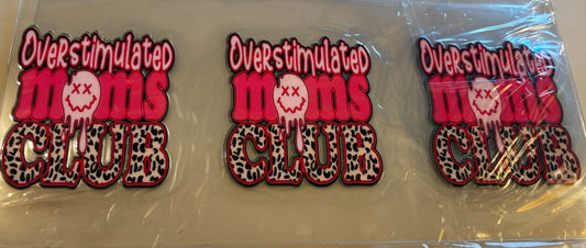 Overstimulated Moms Club